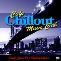 Cafe Chillout Music Club