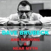 Brubeck And Rushing - Near Myth