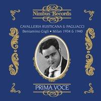 Leoncavallo: Pagliacci (Recorded 1934) - Mascagni: Cavalleria Rusticana (Recorded 1940)
