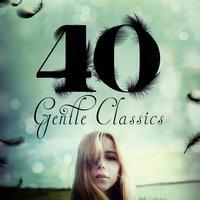 40 Gentle Classics