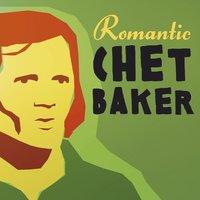 Romantic Chet Baker