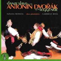 Antonin Dvorak: Danze slave, Op. 72 / Leggende, Op. 59