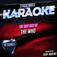Stagetraxx Karaoke : The Very Best of The Who