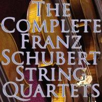 The Complete String Quartets of Franz Schubert