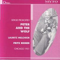 Sergei Profokiev: Peter and the Wolf for narrator and Orchestra, Op. 67
