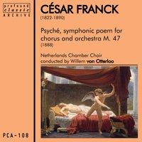 Psyché, Symphonic Poem for Chorus & Orchestra, FWV 47
