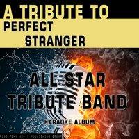 A Tribute to Perfect Stranger