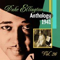 The Duke Ellington Anthology, Vol. 26 : 1941 B