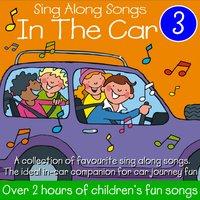 Sing Along Songs In The Car, Vol. 3