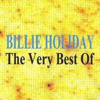 The Very Best of - Billie Holiday