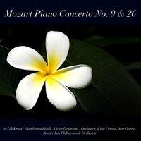 Mozart: Piano Concertos Nos. 9 & 26