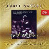 Ančerl Gold Edition  3 Mendelssohn-Bartholdy,F./Bruch,M./Berg,A.  Concertos for Violin and Orchestra