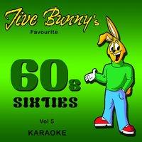 Jive Bunny's Favourite 60's Album - Karaoke, Vol. 5