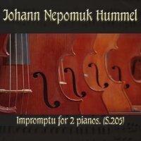Johann Nepomuk Hummel: Impromptu for 2 pianos, (S.205)