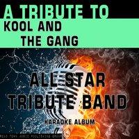 A Tribute to Kool and the Gang