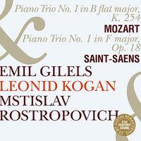 Emil Gilels, Leonid Kogan & Mstislav Rostropovich Play Mozart & Saint-Saens