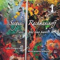 Rachmaninoff: Pièces pour deux pianos