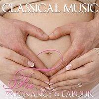 Classical Music for Pregnancy and Labour