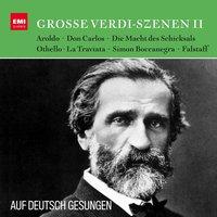 Verdi auf Deutsch: Große Szenen aus Othello, Don Carlos, Falstaff