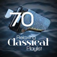 70 Relaxing Classical Playlist