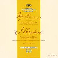 Schumann: Fantasie, Op.17 / Brahms: Variations and Fugue on a Theme by Handel, Op.24