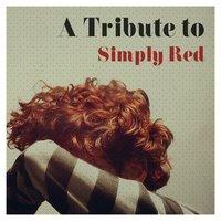 A Tribute to Simply Red