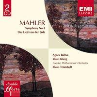 Mahler : Symphony 5/Das Lied von der Erde