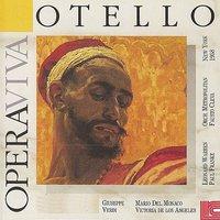 Otello: "Mia madre avea una povera ancella", "Ave Maria"