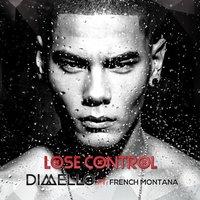 Lose Control (feat. French Montana)