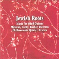 Jewish Roots - Music for Wind Quintet