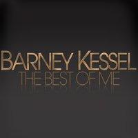 The Best Of Me - Barney Kessel