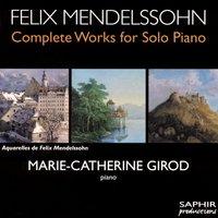 Mendelssohn: Complete Works for Solo Piano, Vol. 5