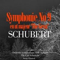 Schubert : Symphonie No 9 en ut majeur 'The Great'