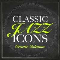 Classic Jazz Icons - Ornette Coleman