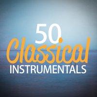 50 Classical Instrumentals