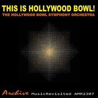 This Is Hollywood Bowl