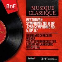 Beethoven: Symphonie No. 9, Op. 125 & Symphonie No. 5, Op. 67