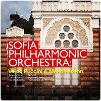 Sofia Philharmonic Orchestra: Verdi, Puccini & Mendelssohn