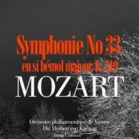 Mozart: Symphonie No. 33 en si bémol majeur, K. 319