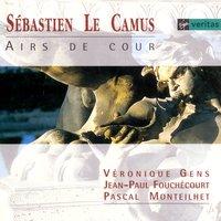 Sébastien Le Camus: Airs de cour