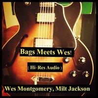 Bags Meets Wes!
