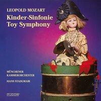 Mozart, L.: Divertimento, "The Musical Sleigh-Ride" / Toy Symphony / Jagd Symphonie / Symphony in D Major