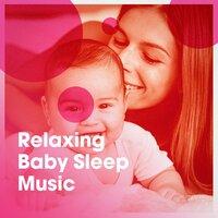 Relaxing Baby Sleep Music