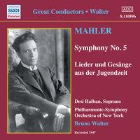 Mahler: Symphony No. 5 / Lieder Und Gesänge Aus Der Jugendzeit (Walter) (1947)