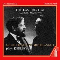 Piano Recital: Michelangeli, Arturo Benedetti - Debussy (The Last Recital, 1993)