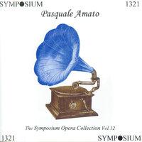 The Symposium Opera Collection, Vol. 12 (1907-1924)