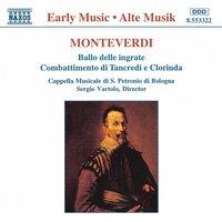 Monteverdi: Ballo Delle Ingrate / Combattimento Di Tancredi E Clorinda