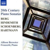 Berg / Hindemith / Hartmann: Piano Sonatas / Schoenberg: 3 Piano Pieces