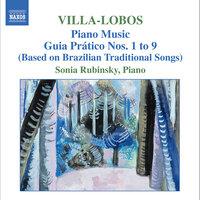 Villa-Lobos, H.: Piano Music, Vol. 5 - Guia Pratico I-Ix