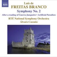 Freitas Branco: Orchestral Works, Vol. 2: Symphony No. 2 - After A Reading of Guerra Junqueiro - Artificial Paradises